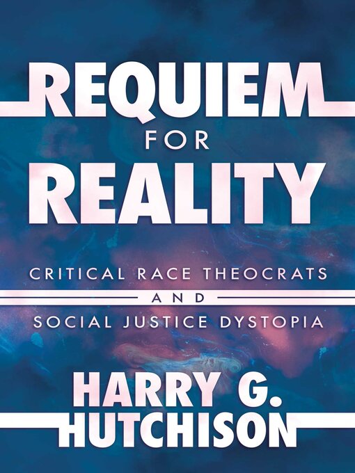 Title details for Requiem for Reality by Harry G. Hutchison - Wait list